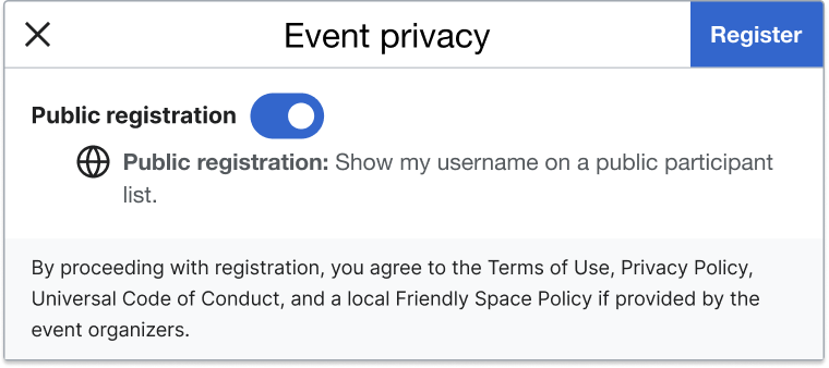 Event privacy dialog - Public registration on.png (338×760 px, 35 KB)
